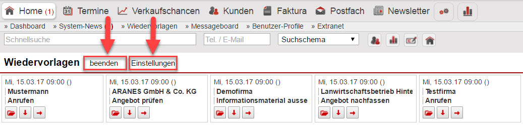 Screenshot Wiedervorlagen-Panel mit Markierungen bei den Buttons "beenden" und "Einstellungen"