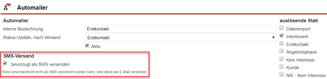 Screenshot Bearbeitungsmaske Automailer mit Markierung der Option "bevorzugt als SMS versenden"