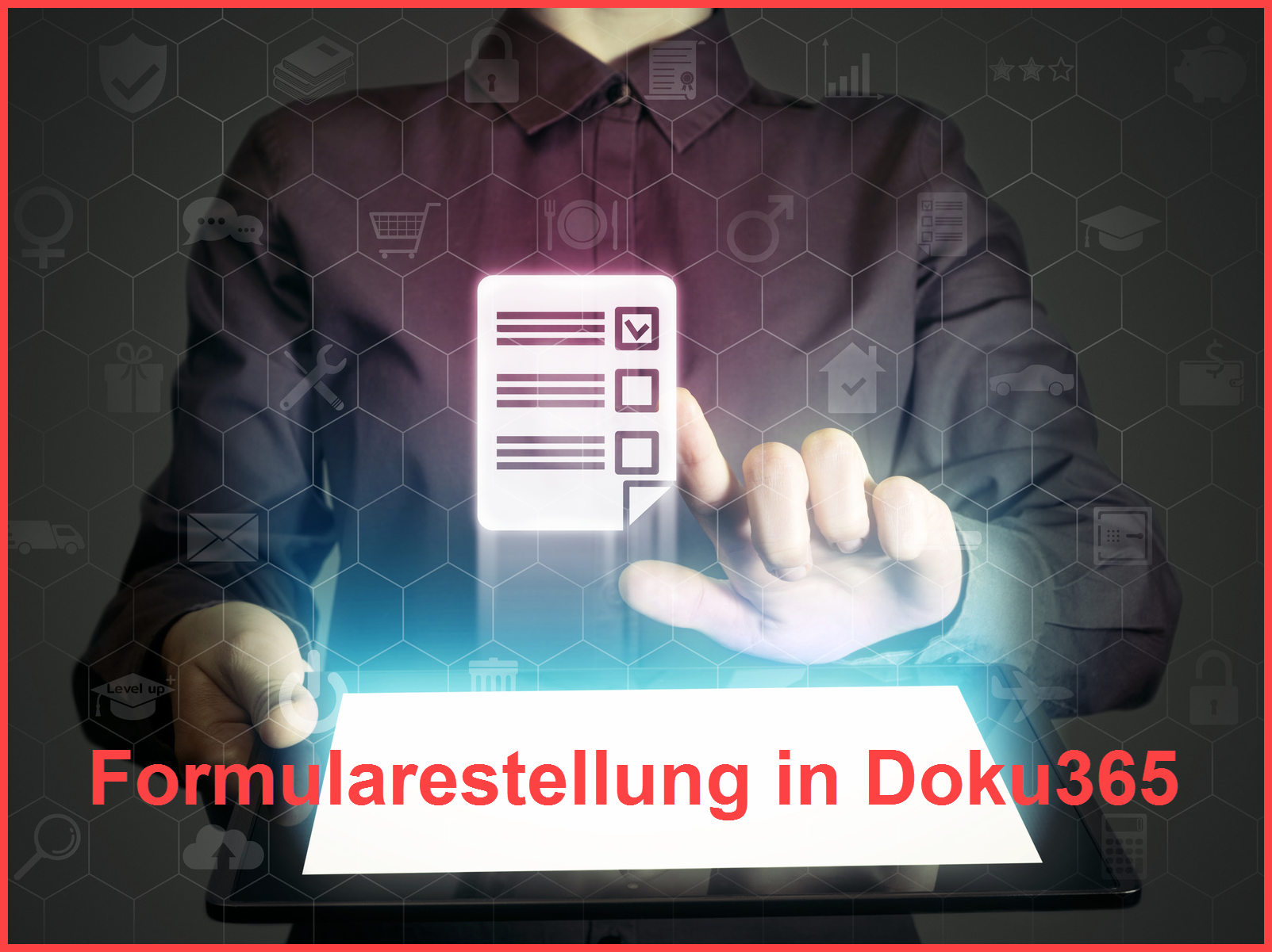 Bild mit Link zum Artikel "Formularerstellung in Doku365"