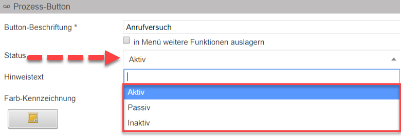 Screenshot der der Eingabefläche für die Festlegung von Prozess-Button-Status