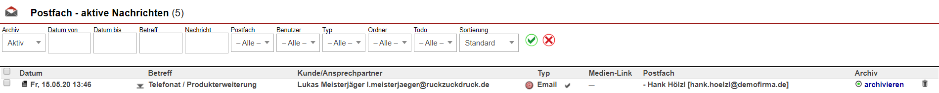 Screenshot einer keinem Kundendatensatz zugeordneten, eingegangenen E-Mail im Hauptpostfach