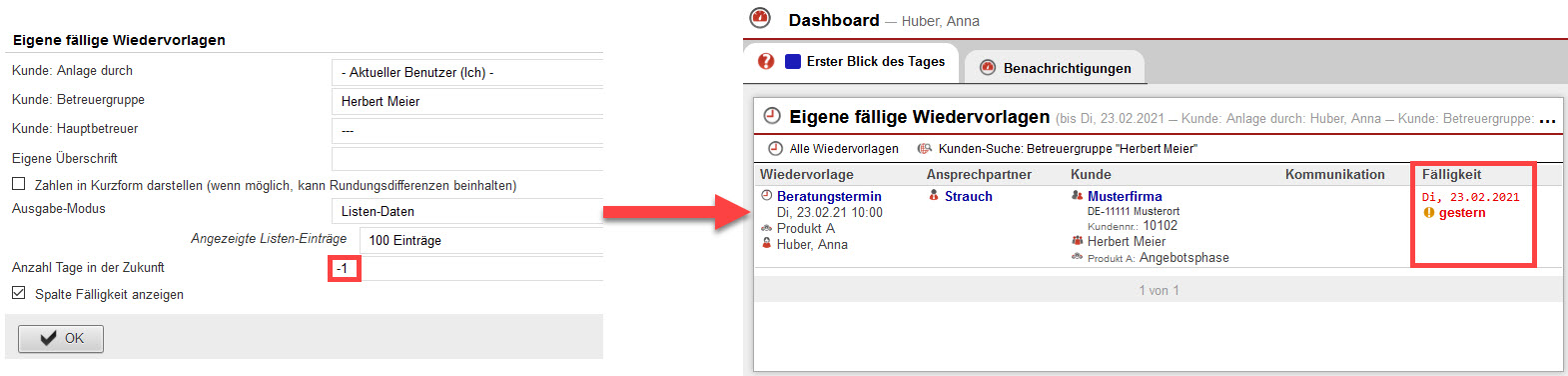 Screenshot geöffneter Einstellungsbereich zum Container „Eigene fällige Wiedervorlagen“ mit markierter Eingabe und Auswirkung auf das Dashboard