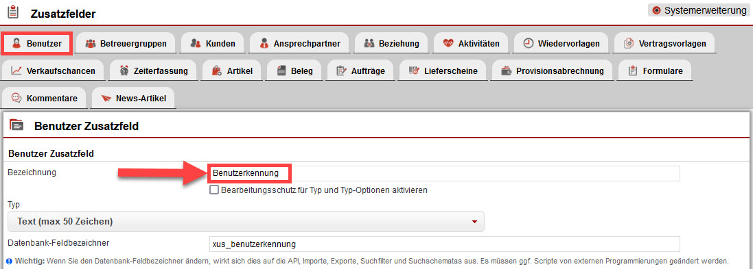 Screenshot geöffneter Einstellungsbereich "Zusatzfelder" zur Anlage eines Benutzer Zusatzfelds mit der Bezeichnung "Benutzerkennung"