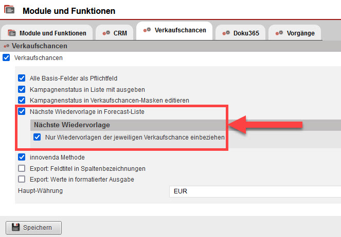 Screenshot geöffneter Einstellungsbereich "Module und Funktionen" mit markierter Option "Nächste Wiedervorlage in Forecast-Liste"