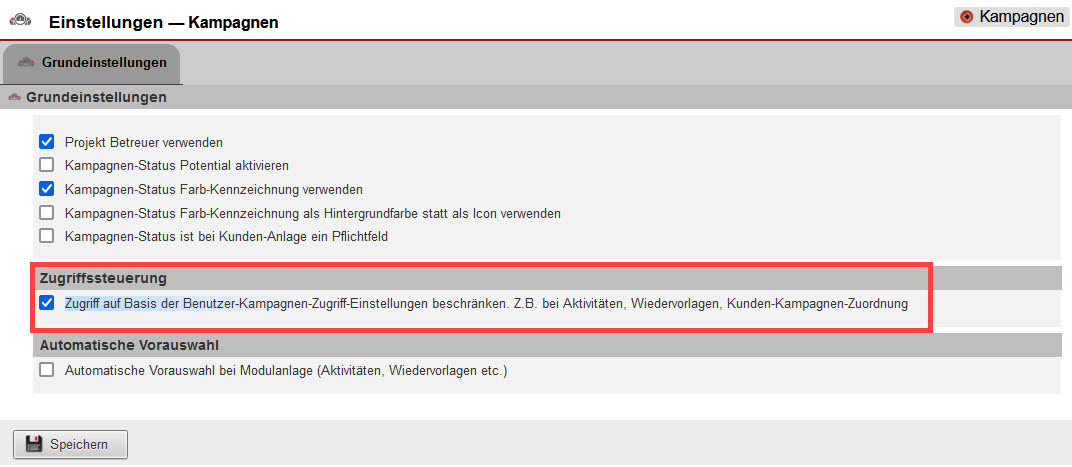 Screenshot geöffneter Einstellungsbereich mit markiertem Bereich zur Festlegung der Kampagnen-Zugriffssteuerung