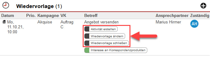 Screenshot Wiedervorlagen-Prozess-Buttons im Bereich „Wiedervorlage“ eines geöffneten Kundendatensatzes