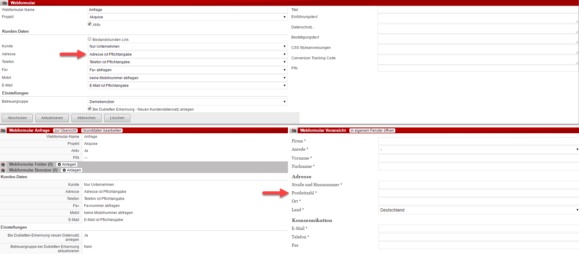 Stellen Sie in den Grunddaten des Webformulars die Option "Adresse ist Pflichtfeld" ein, sodass anschließend des Feld "Postleitzahl" als Pflichteingabe im fertigen Webformular erscheint.