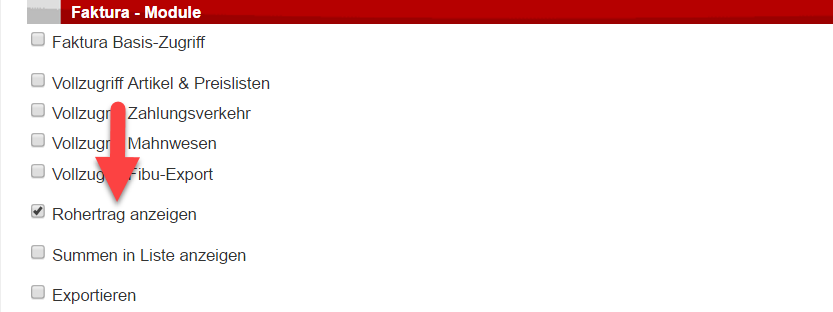 Screenshot Einstellungen Rechtegruppen mit Pfeil auf "Rohertrag anzeigen" im Menüpunkt Faktura einer Benutzergruppe